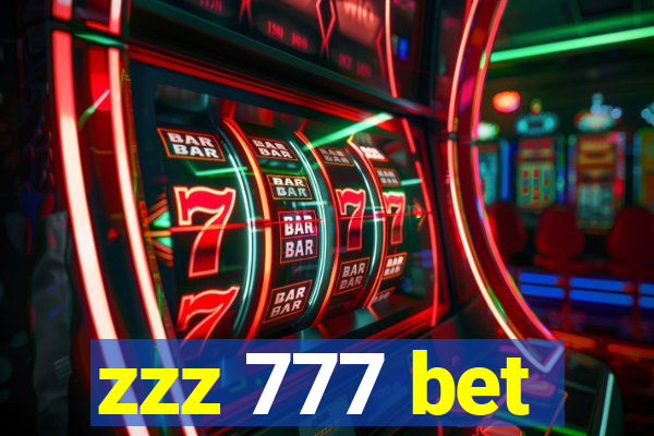 zzz 777 bet